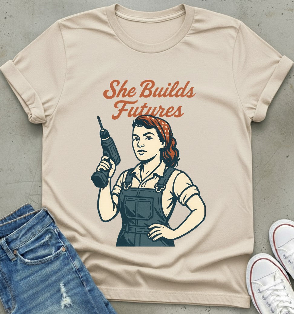 She Builds Futures T-Shirt