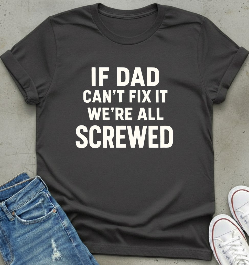 Dad Fix It T-Shirt