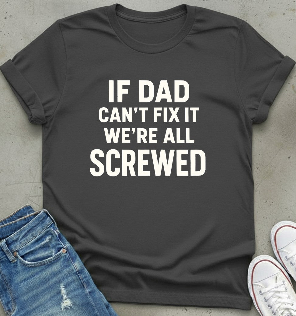 Dad Fix It T-Shirt