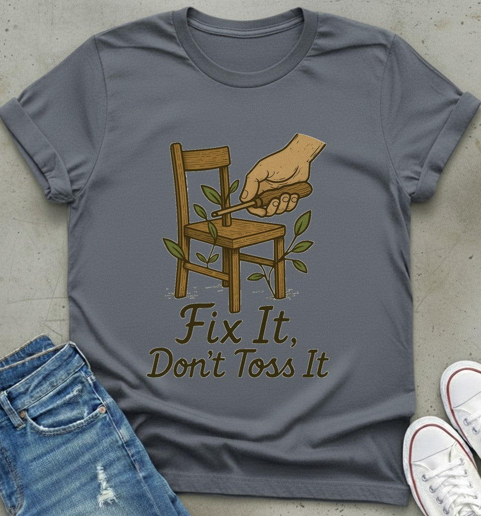 Fix It T-Shirt