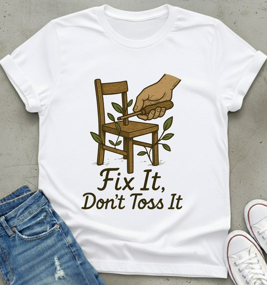 Fix It T-Shirt