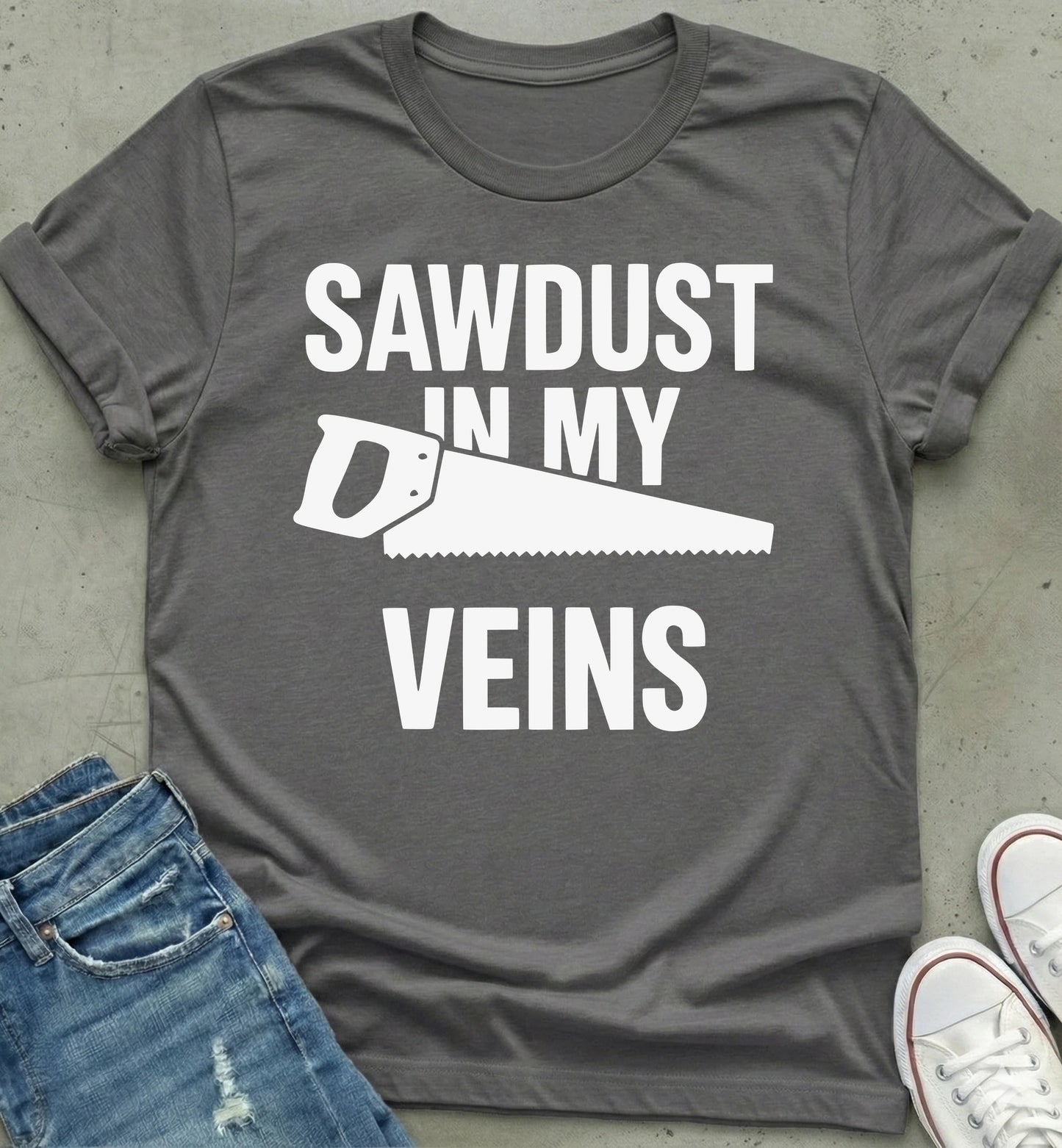 Sawdust In Veins T-Shirt
