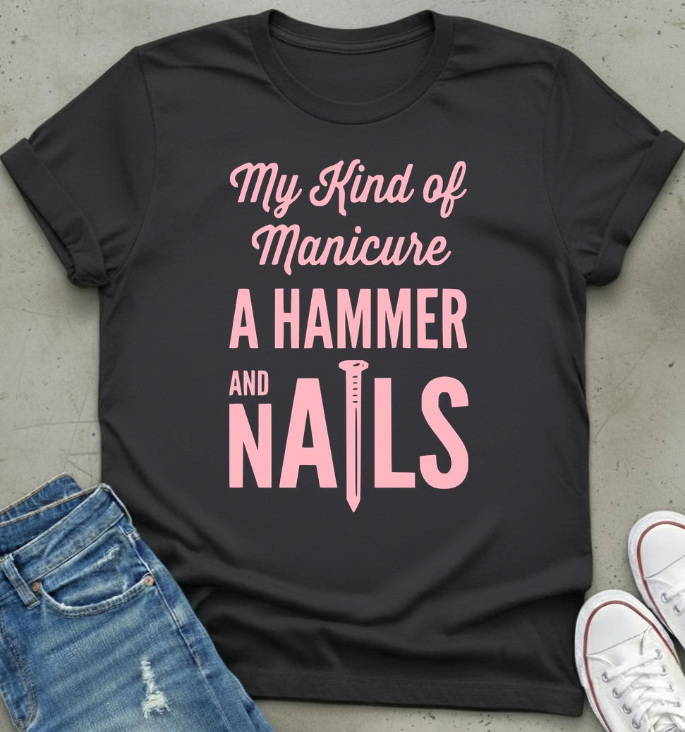 Hammer Manicure T-Shirt