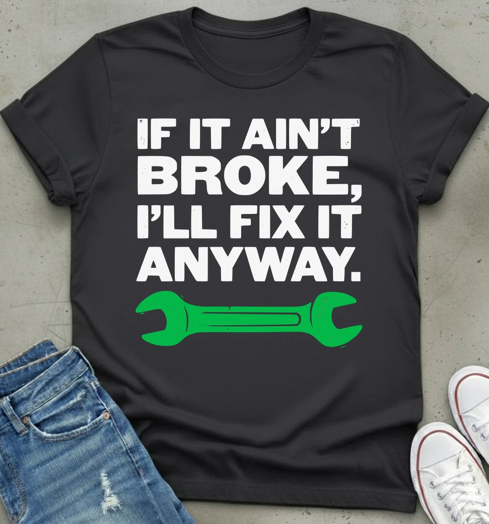 Fix-It Attitude T-Shirt