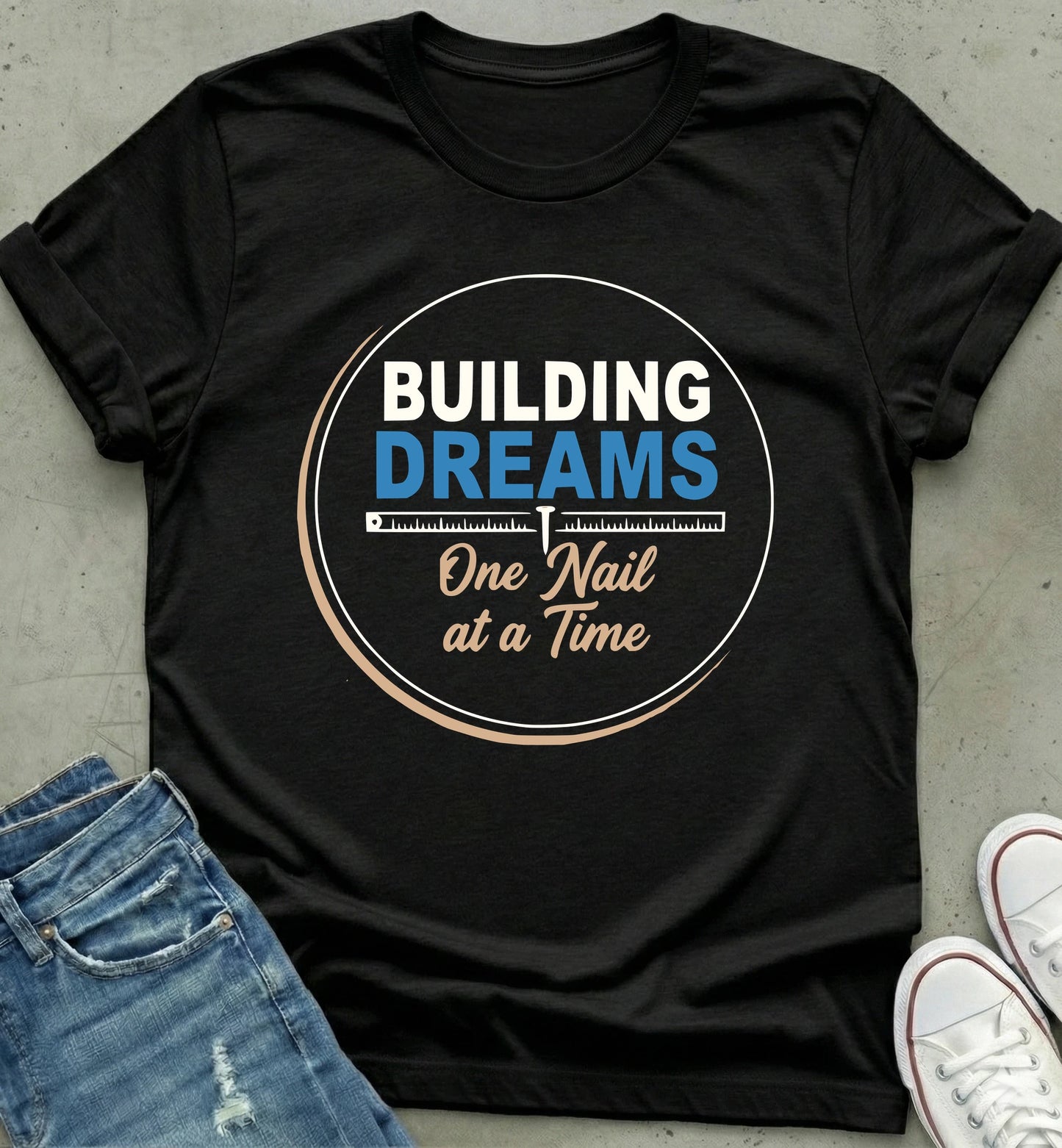 Building Dreams T-Shirt