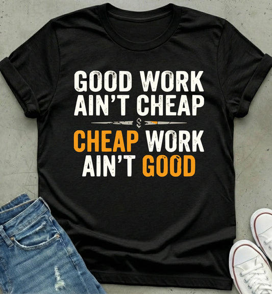 Quality Quote T-Shirt