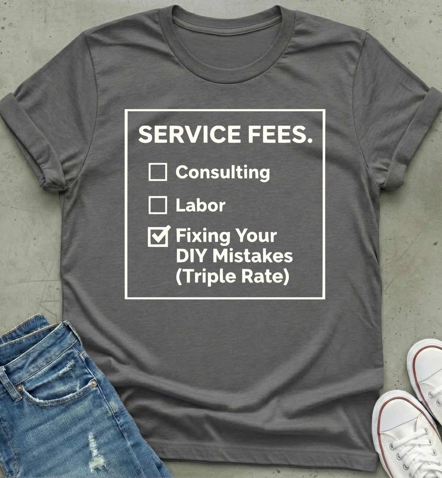 Service Fee T-Shirt