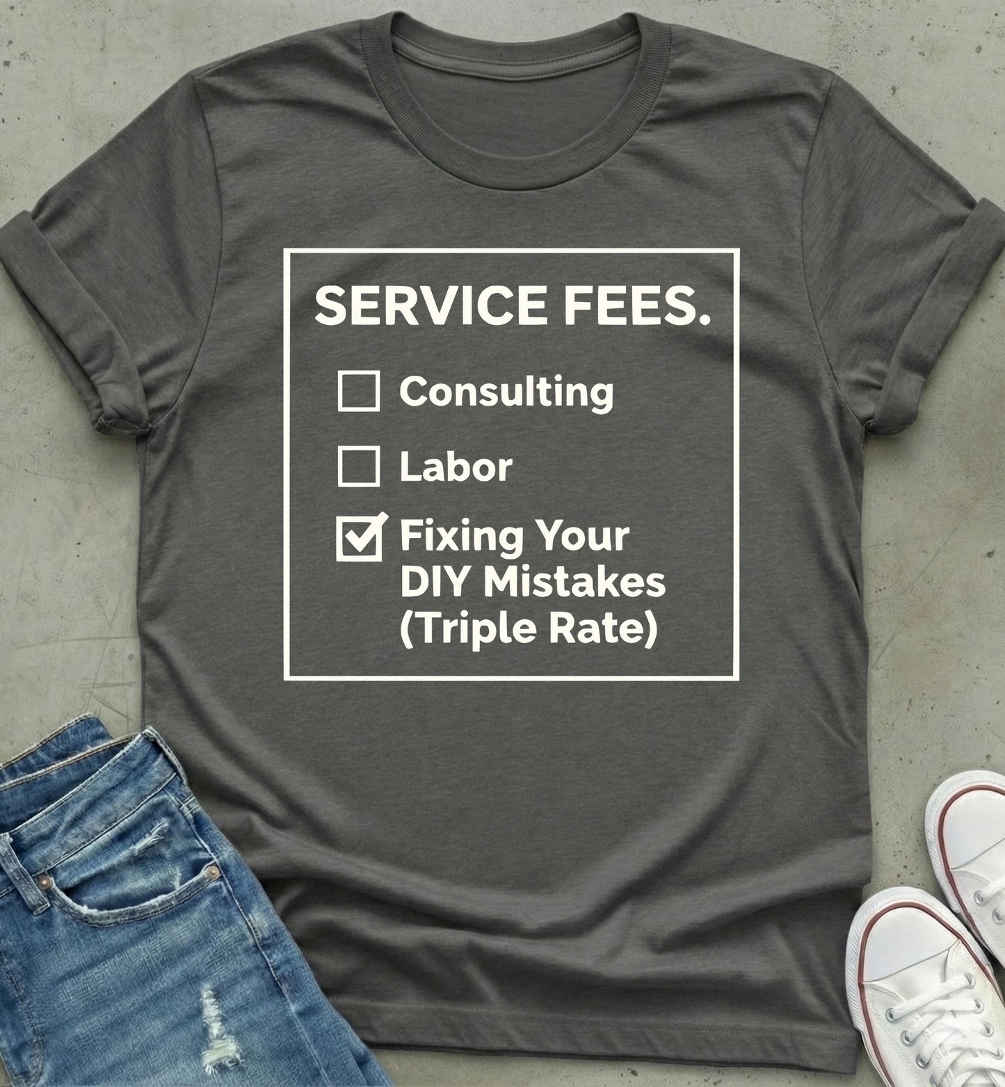 Service Fee T-Shirt