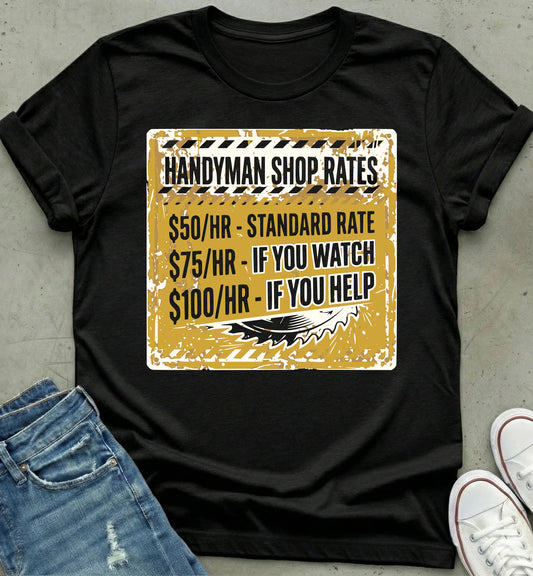 Handyman Rates T-Shirt