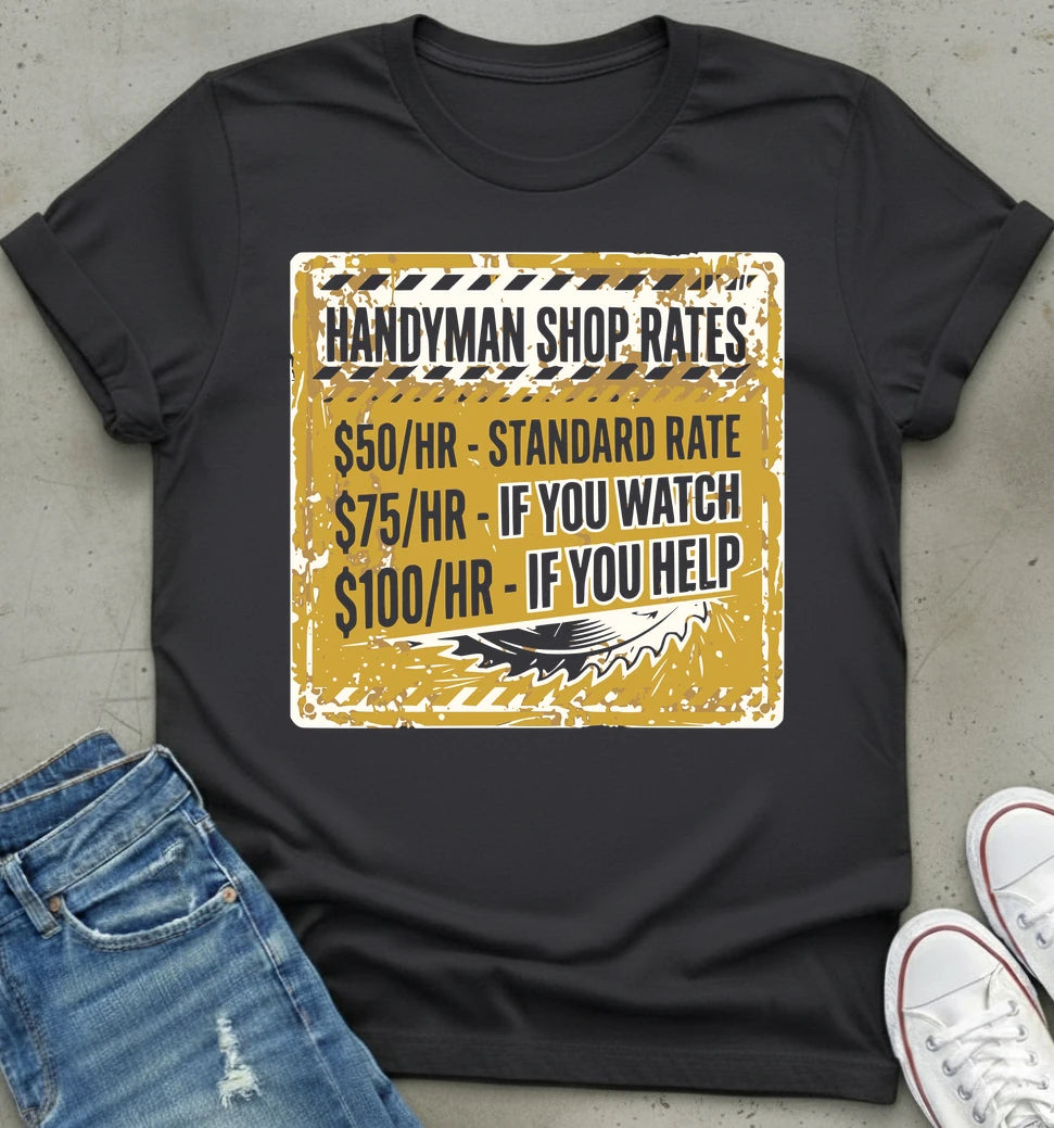 Handyman Rates T-Shirt