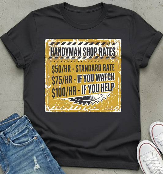 Handyman Rates T-Shirt