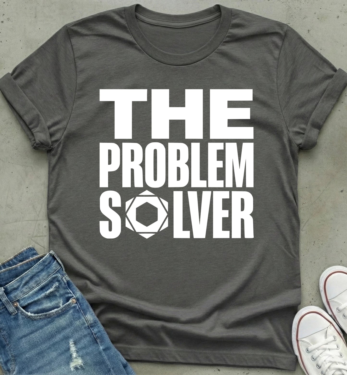 Problem Solver T-Shirt