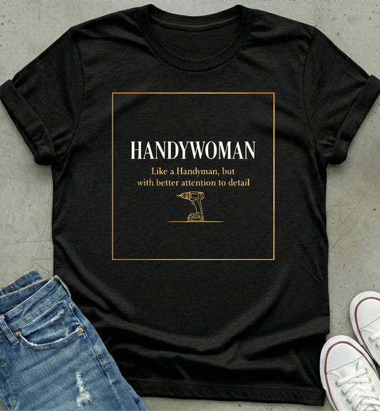 Handywoman T-Shirt
