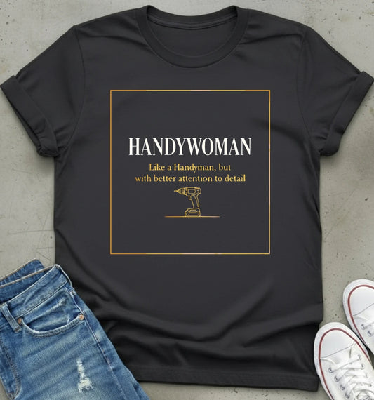 Handywoman T-Shirt