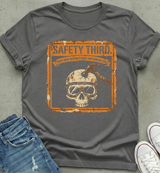 Safety Third T-Shirt