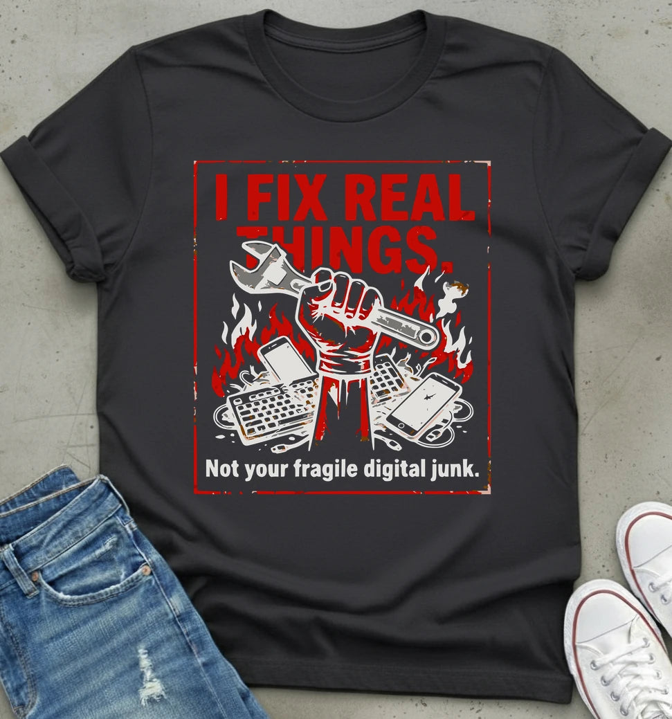 Real Things T-Shirt