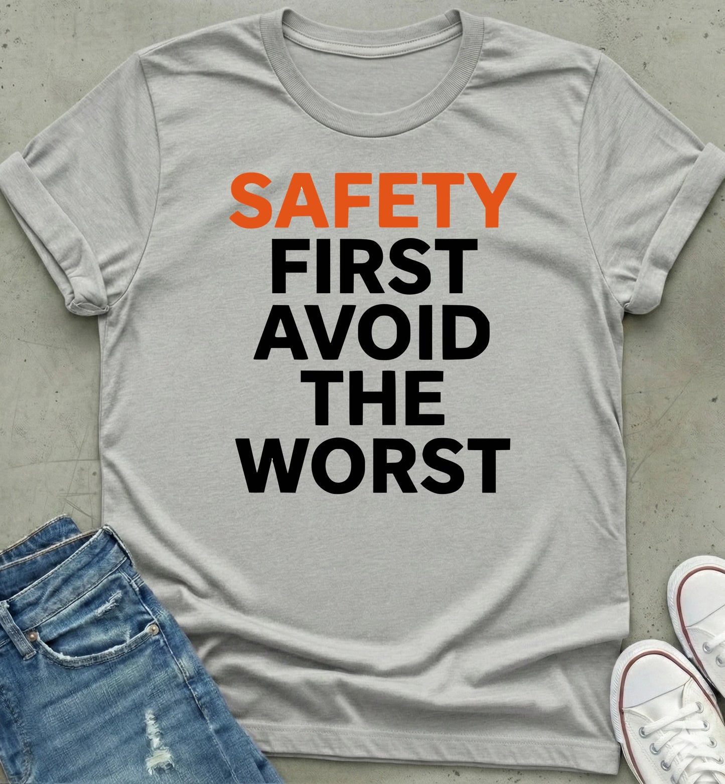 Safety First T-Shirt