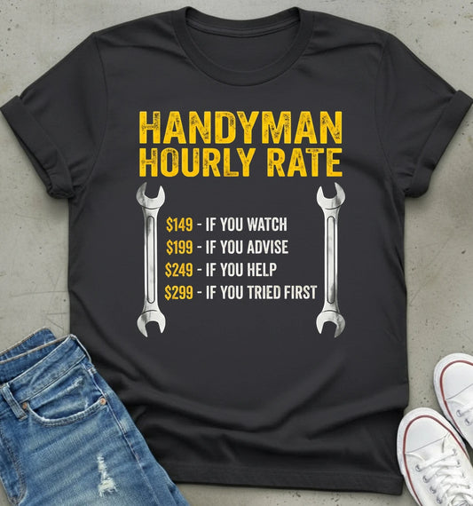 Handyman Rates T-Shirt