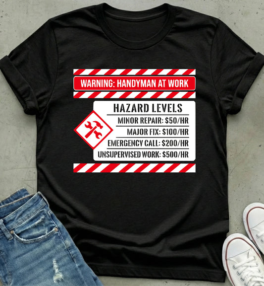 Handyman Alert T-Shirt
