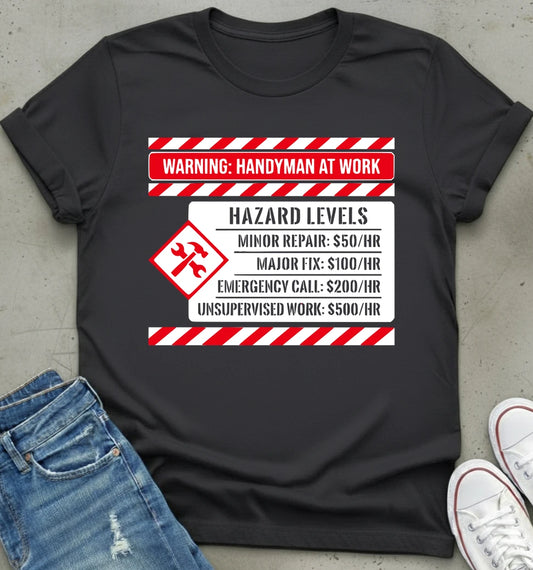 Handyman Alert T-Shirt