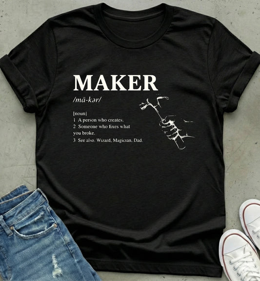 Maker Definition T-Shirt
