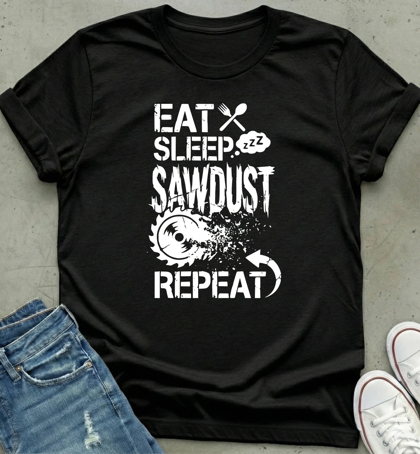 Sawdust Life T-Shirt