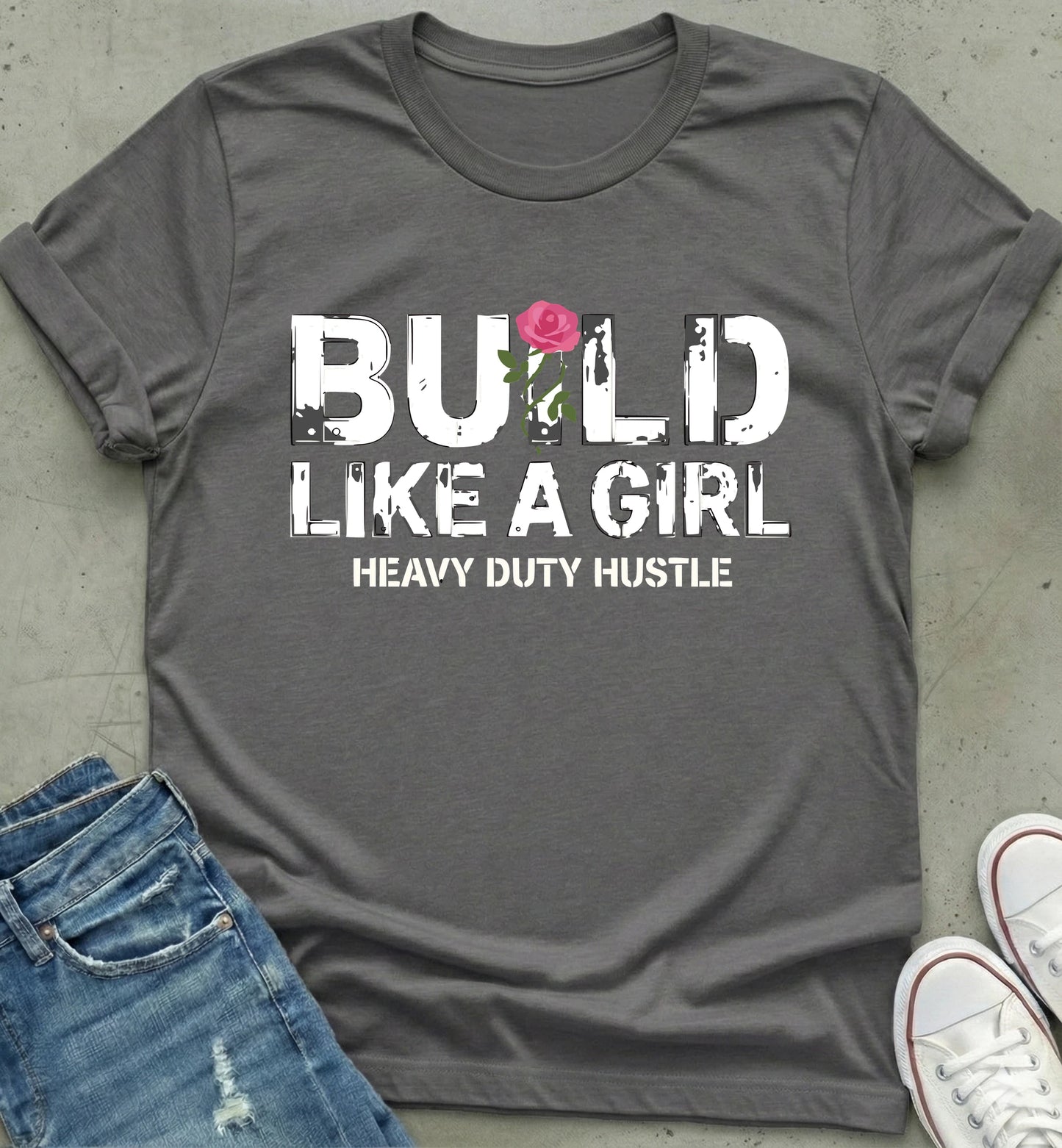 Build Like A Girl T-Shirt