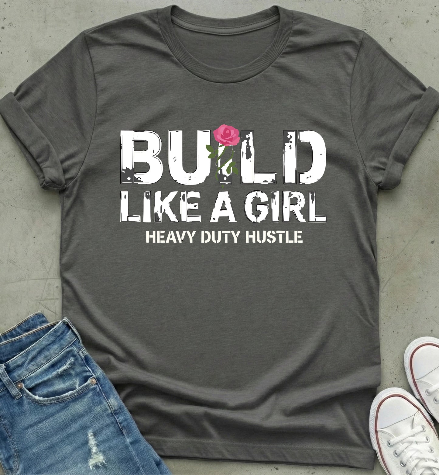 Build Like A Girl T-Shirt