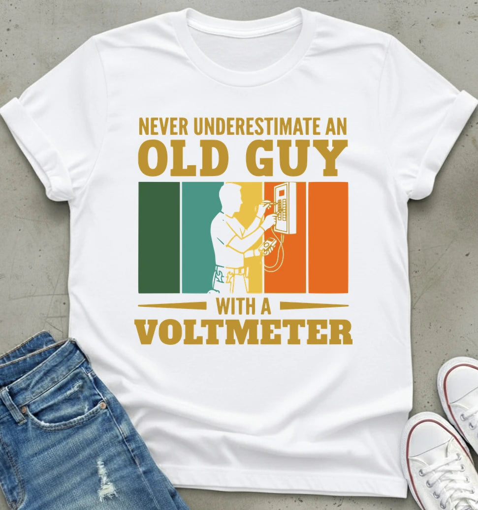 Volt Meter Old Guy T-Shirt
