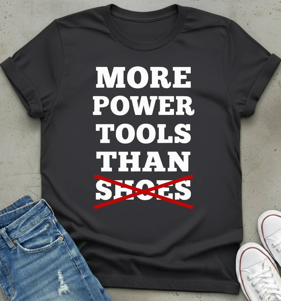 Power Tools T-Shirt
