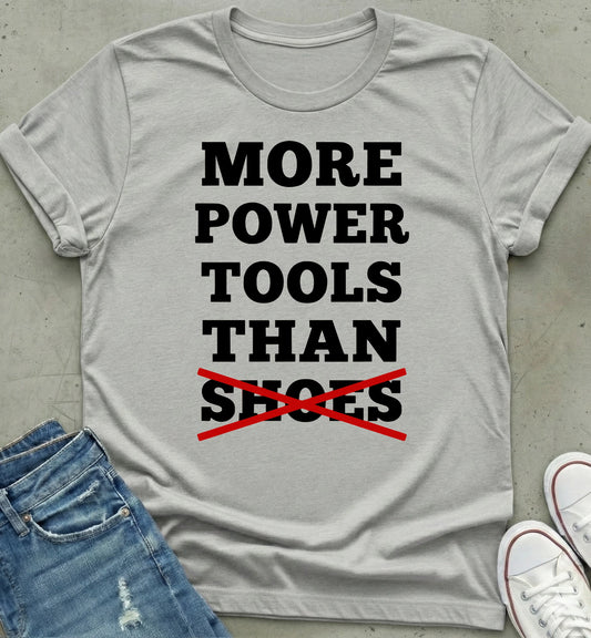 Power Tools T-Shirt