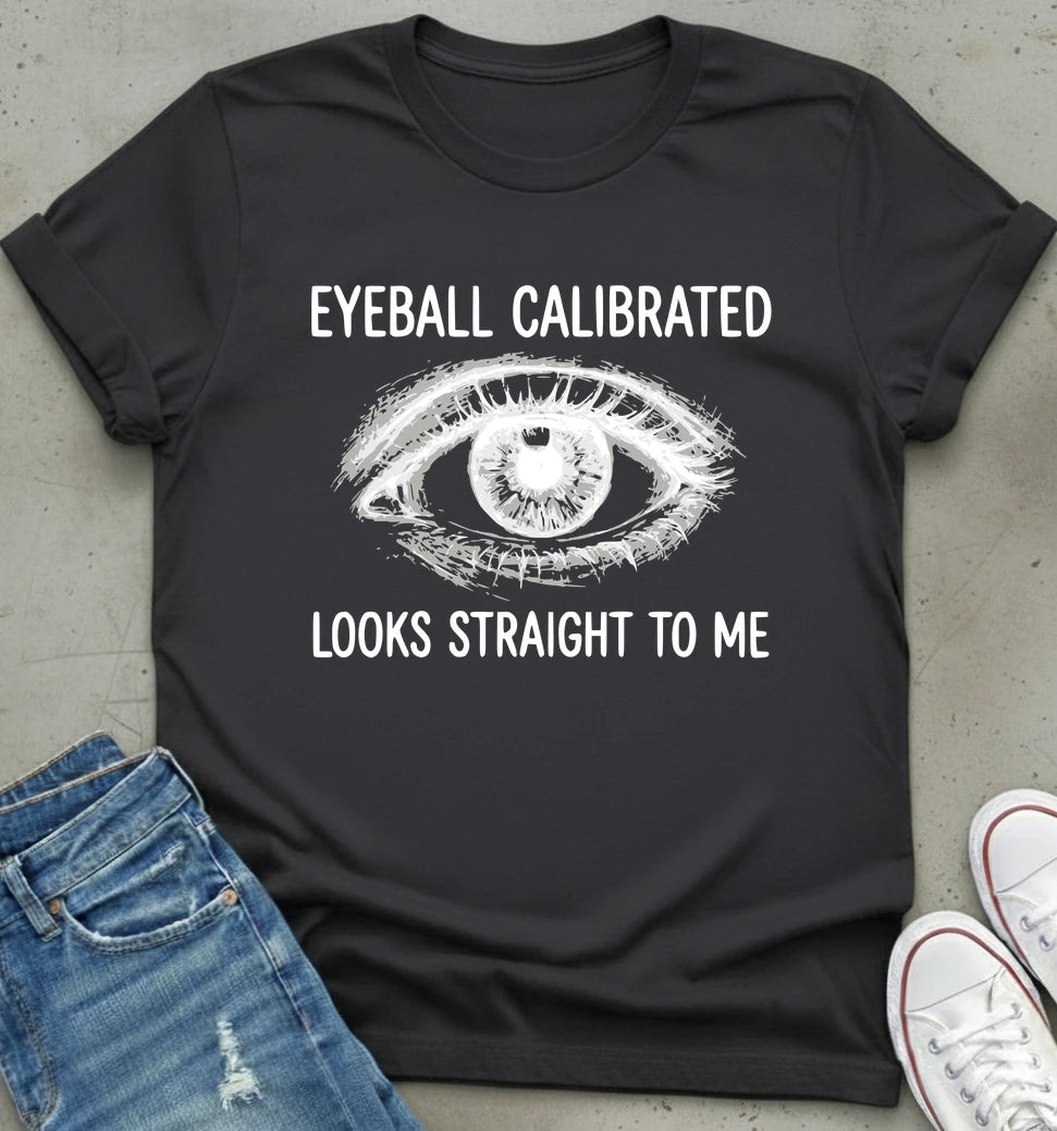 Eyeball Calibrated T-Shirt