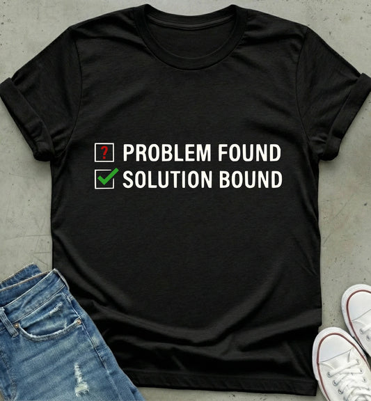 "Problem Solver Tee"