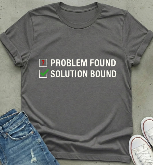 "Problem Solver Tee"