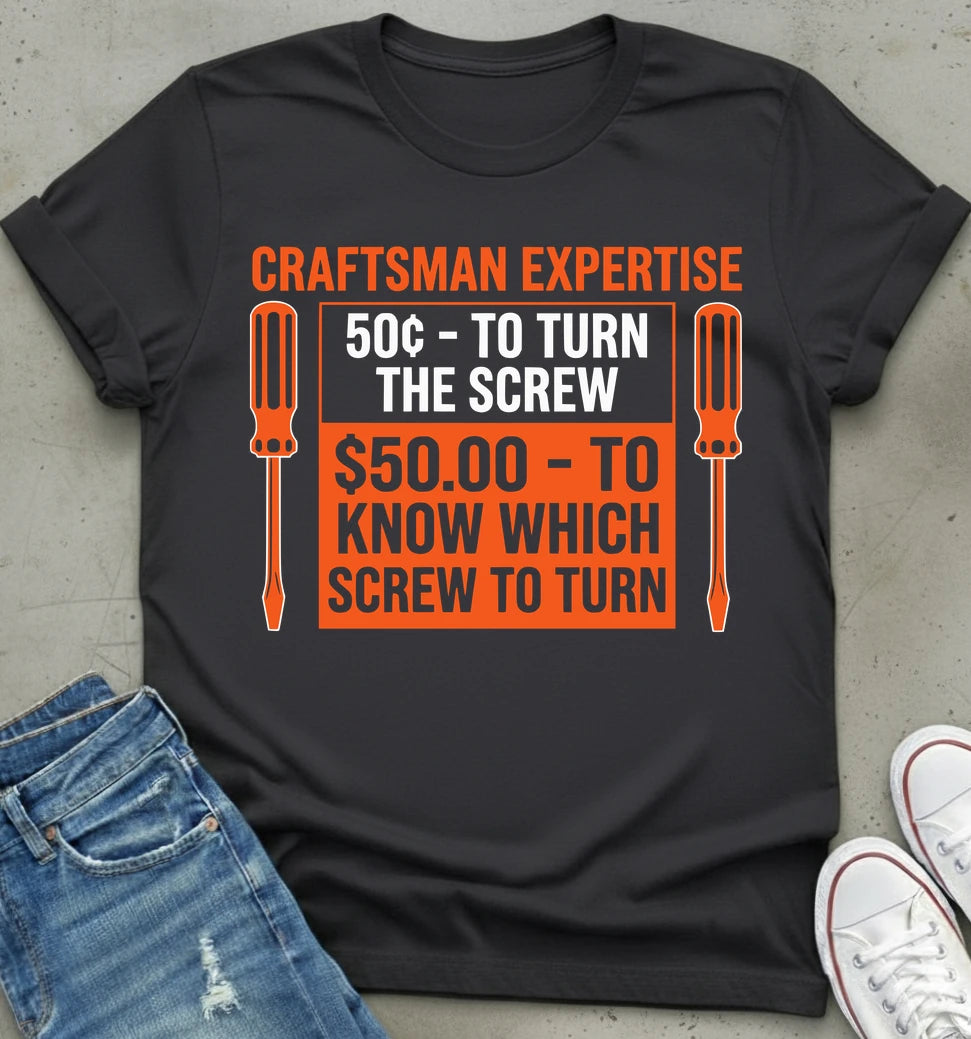 Craftsman Expertise T-Shirt