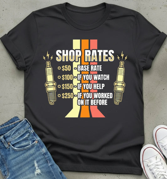 Mechanic's Shop Rates Graphic Tee