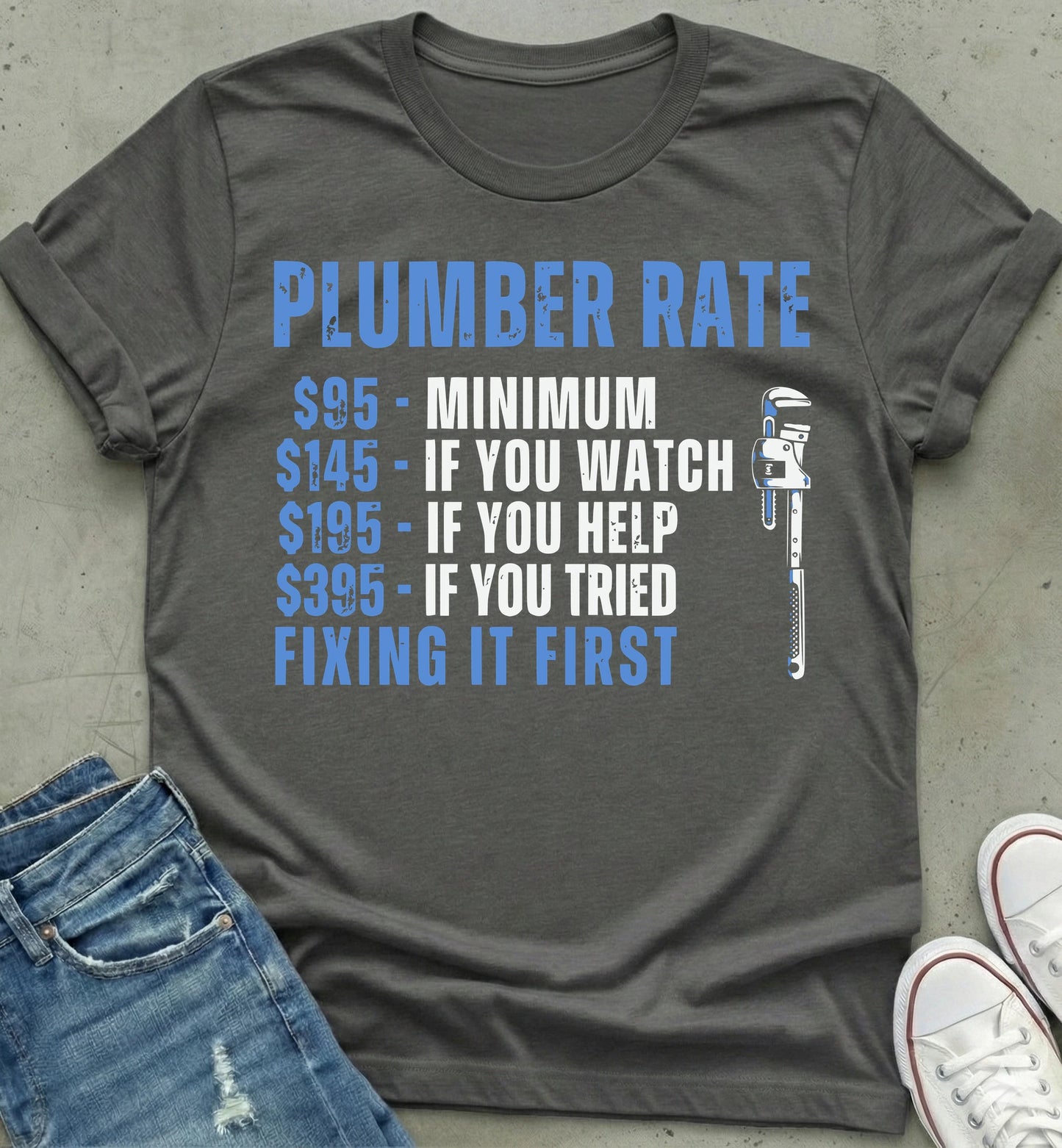 Plumber Rate Humor Shirt