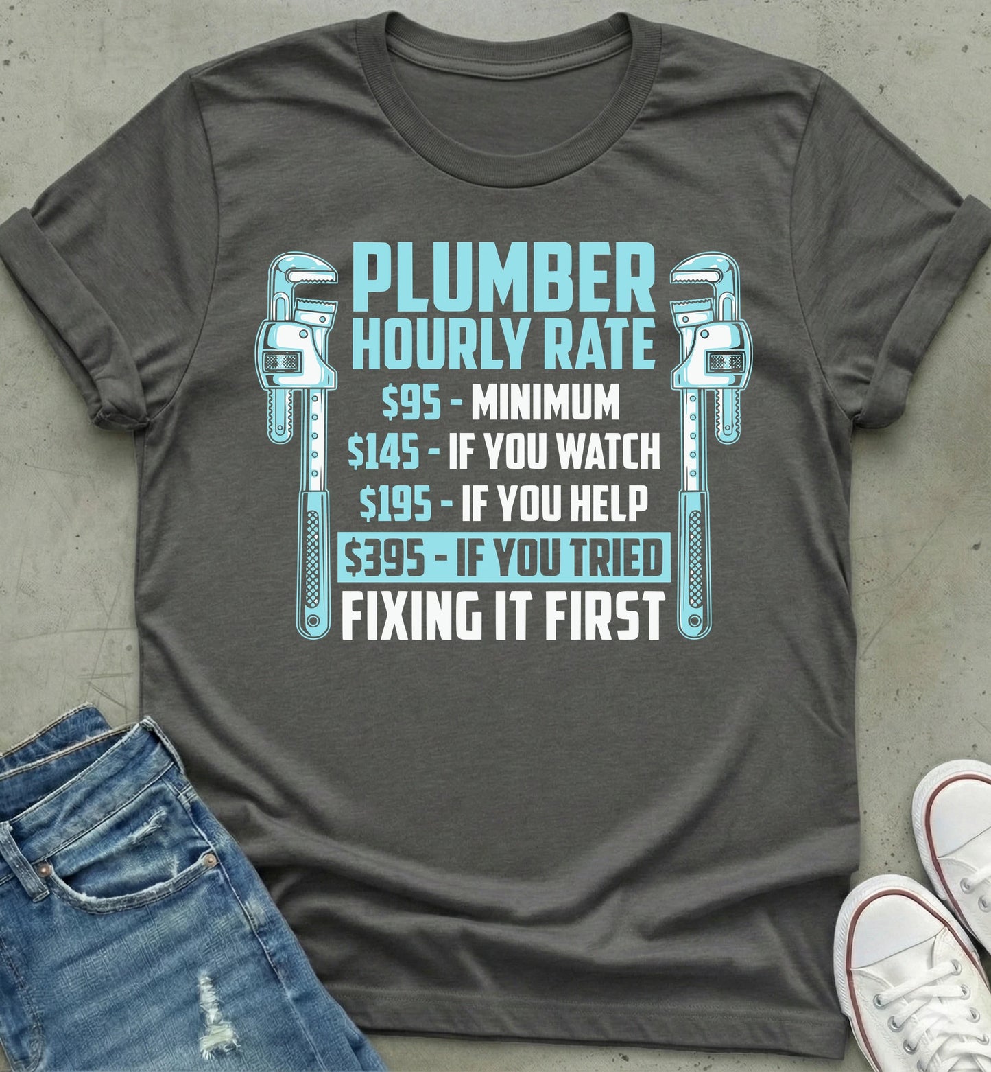 Plumber Rate Humor Shirt
