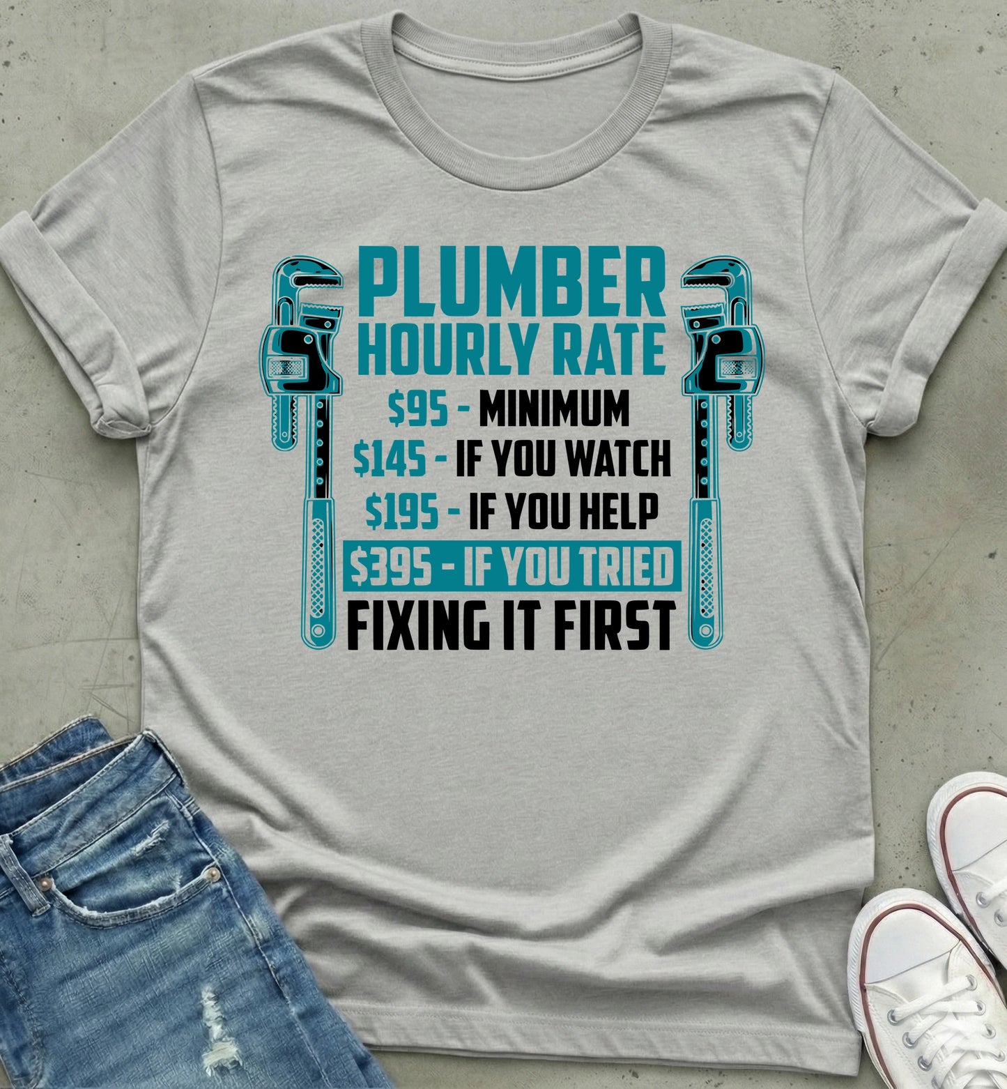 Plumber Rate Humor Shirt