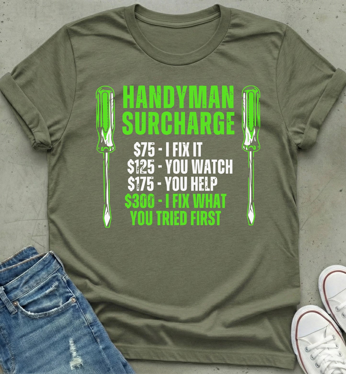 Handyman Surcharge T-Shirt