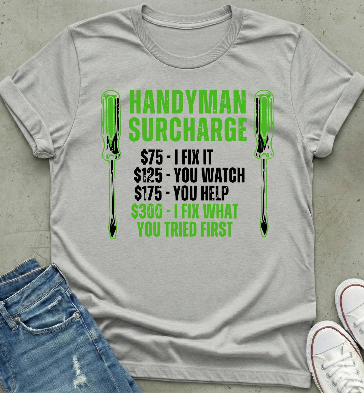 Handyman Surcharge T-Shirt