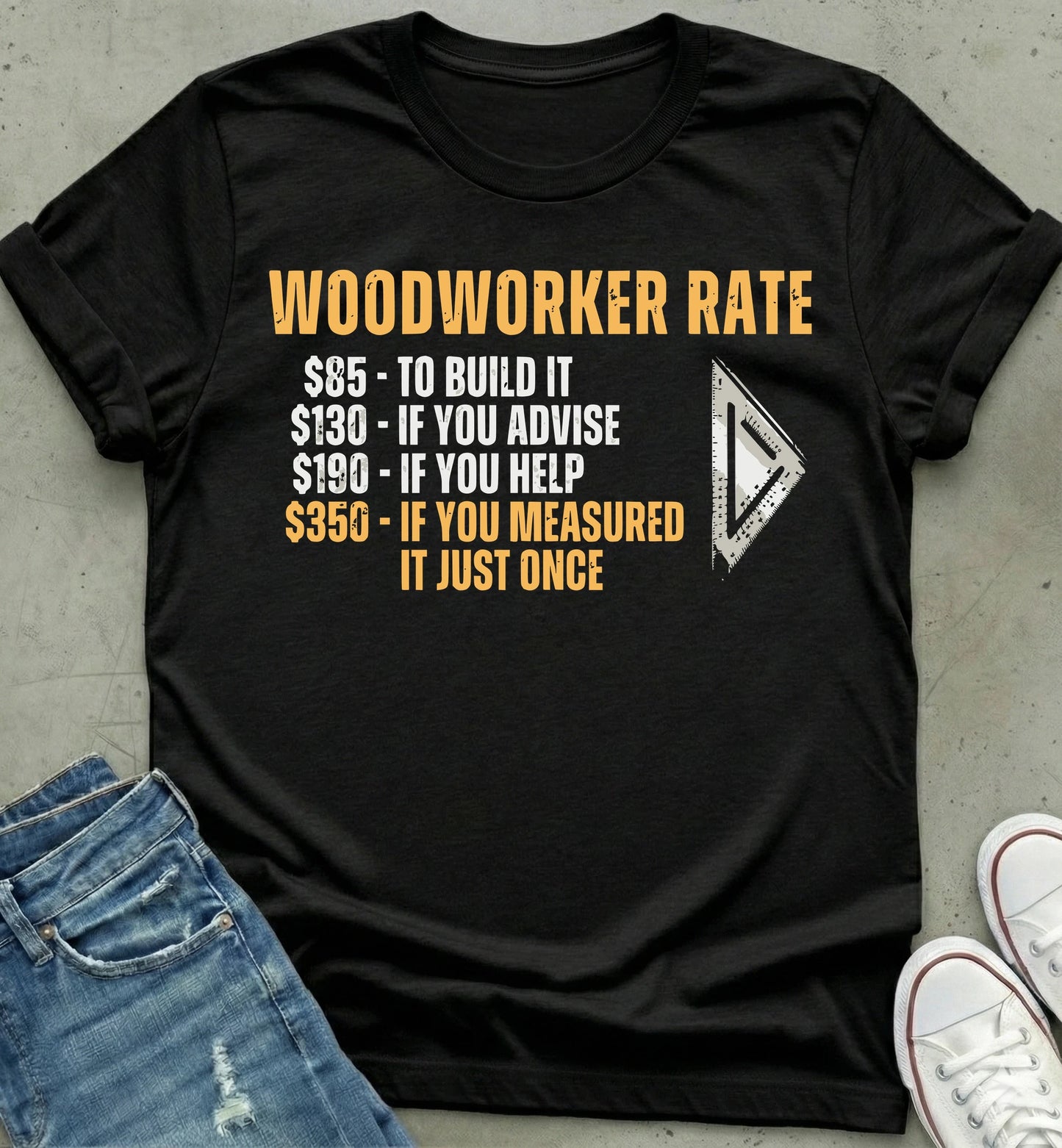 Woodworker Rate T-Shirt