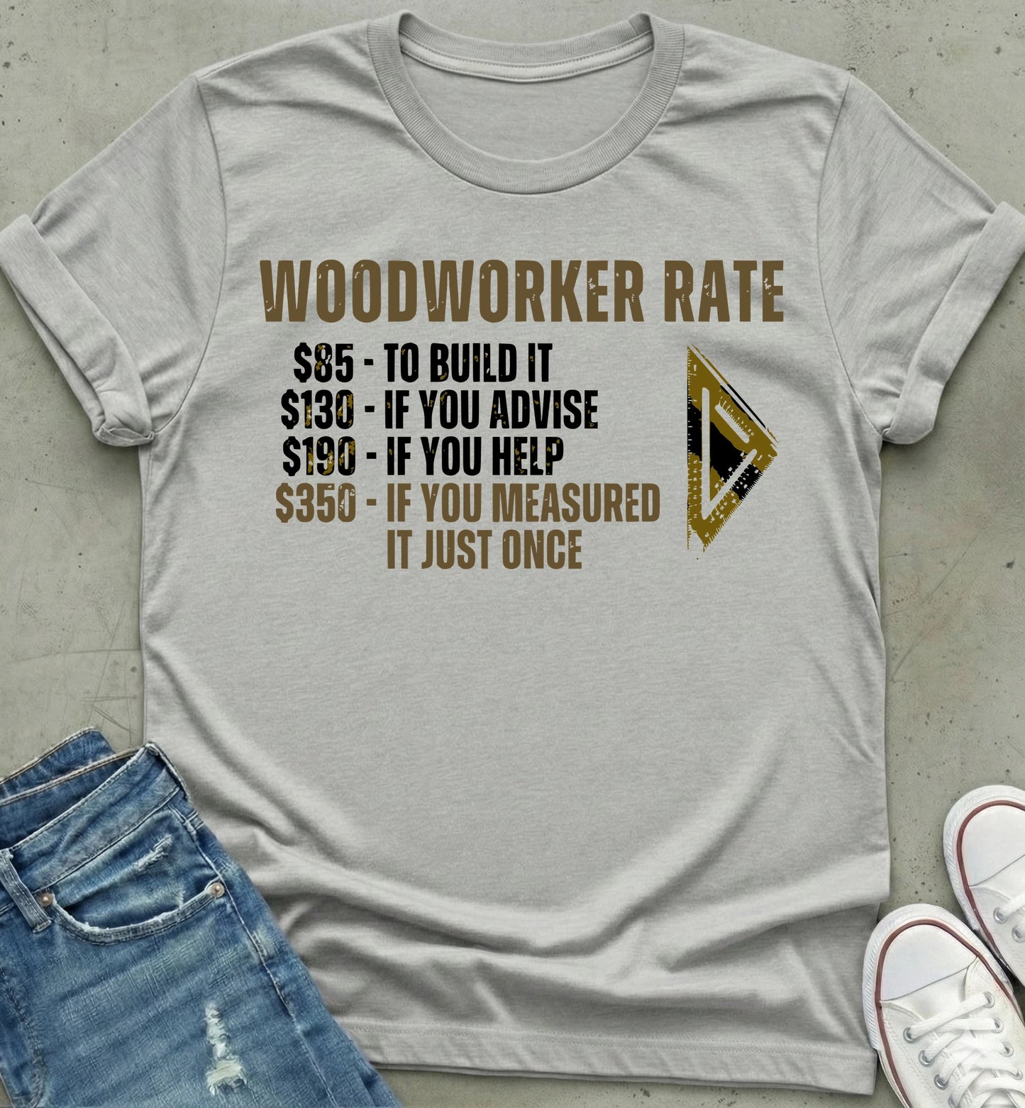 Woodworker Rate T-Shirt