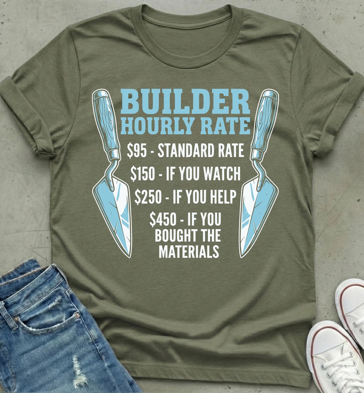 Builder Hourly Rate T-Shirt