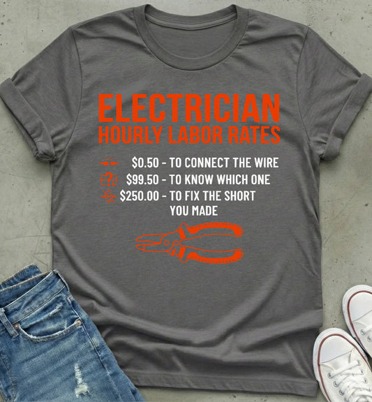 Electrician's Humor Hourly Rates Shirt