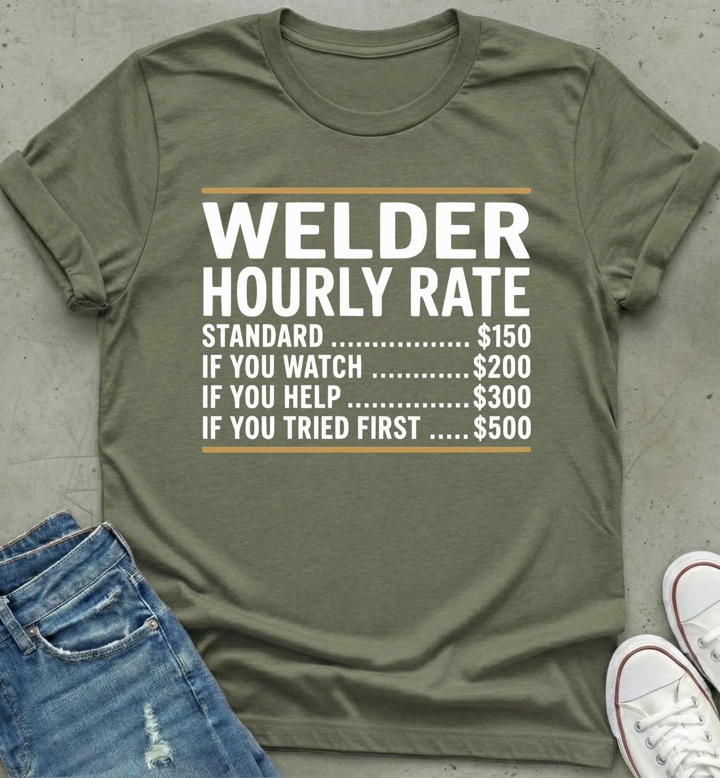 Welder Hourly Rate Humor Shirt