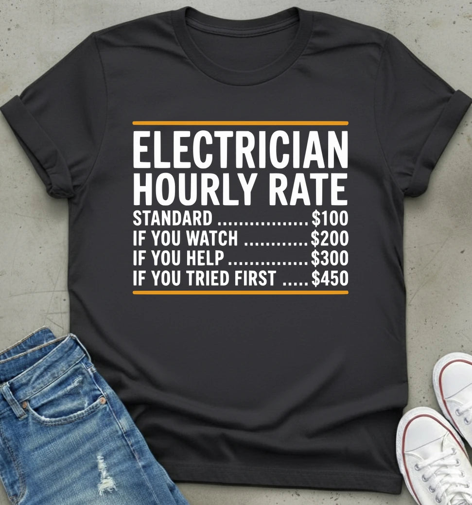 Electrician Hourly Rate Chart Tee