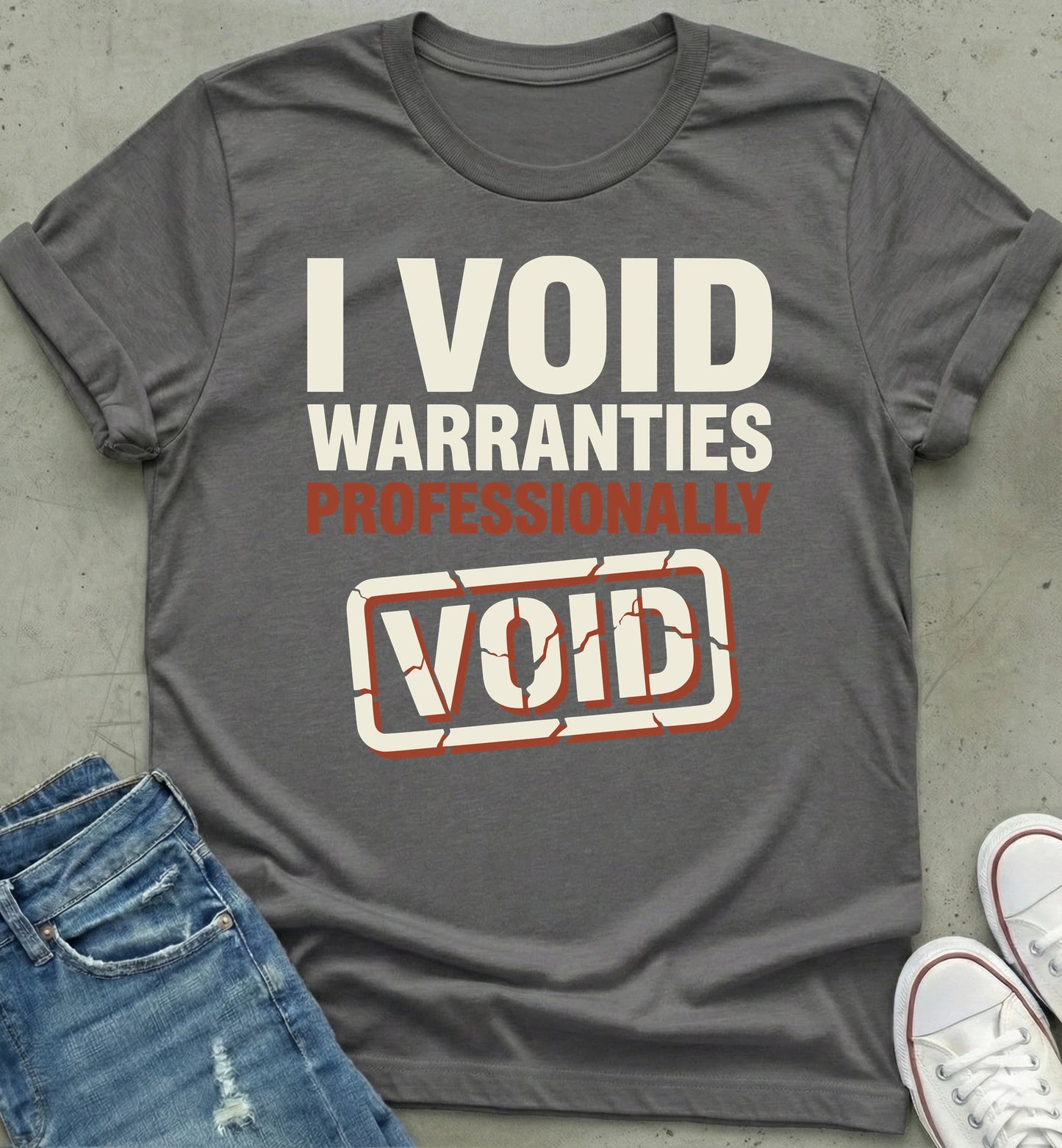 "Professional Warranty Void T-Shirt"