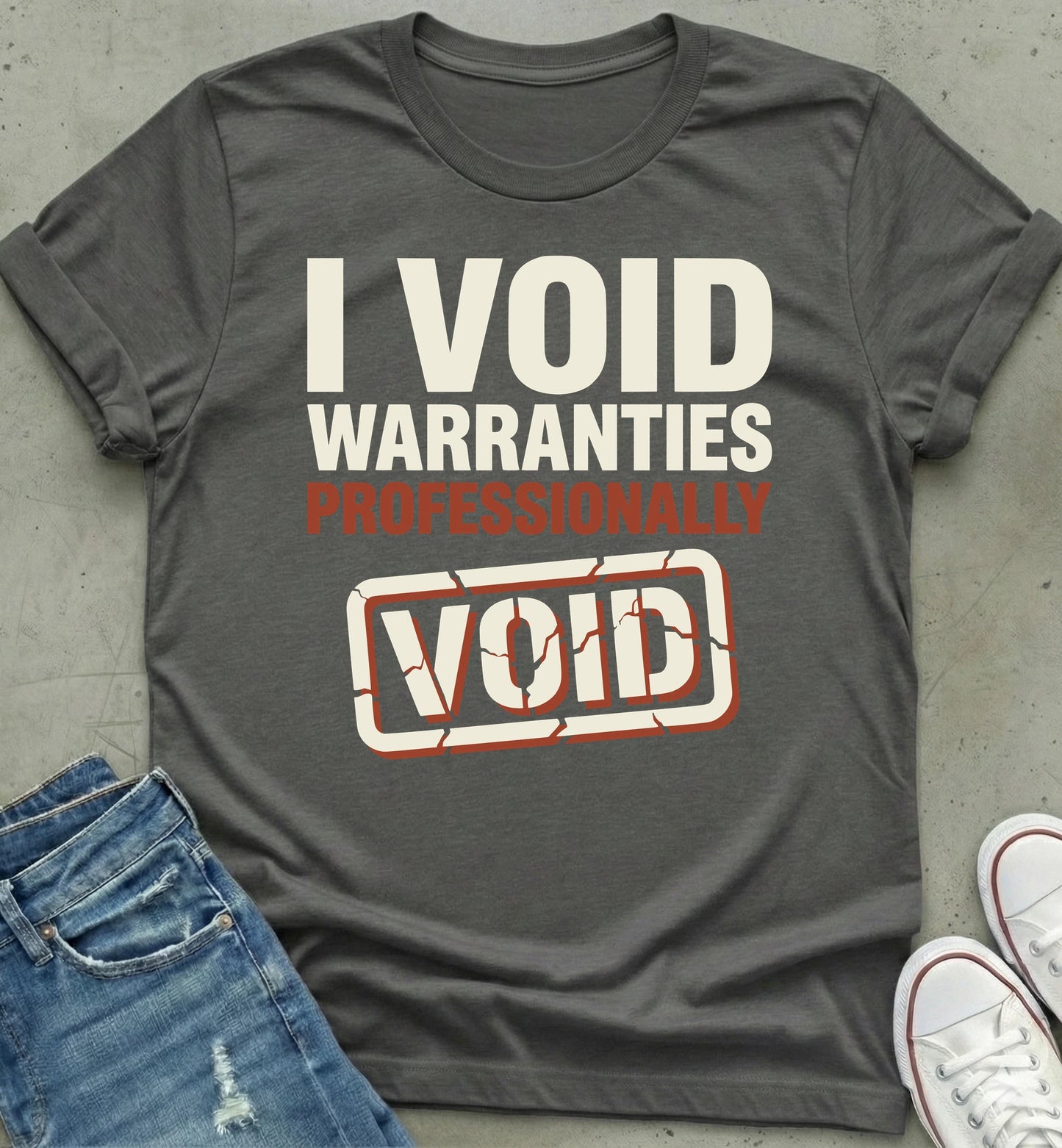 "Professional Warranty Void T-Shirt"