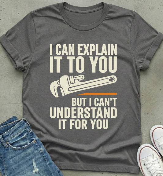 "Explain It Tool T-Shirt"